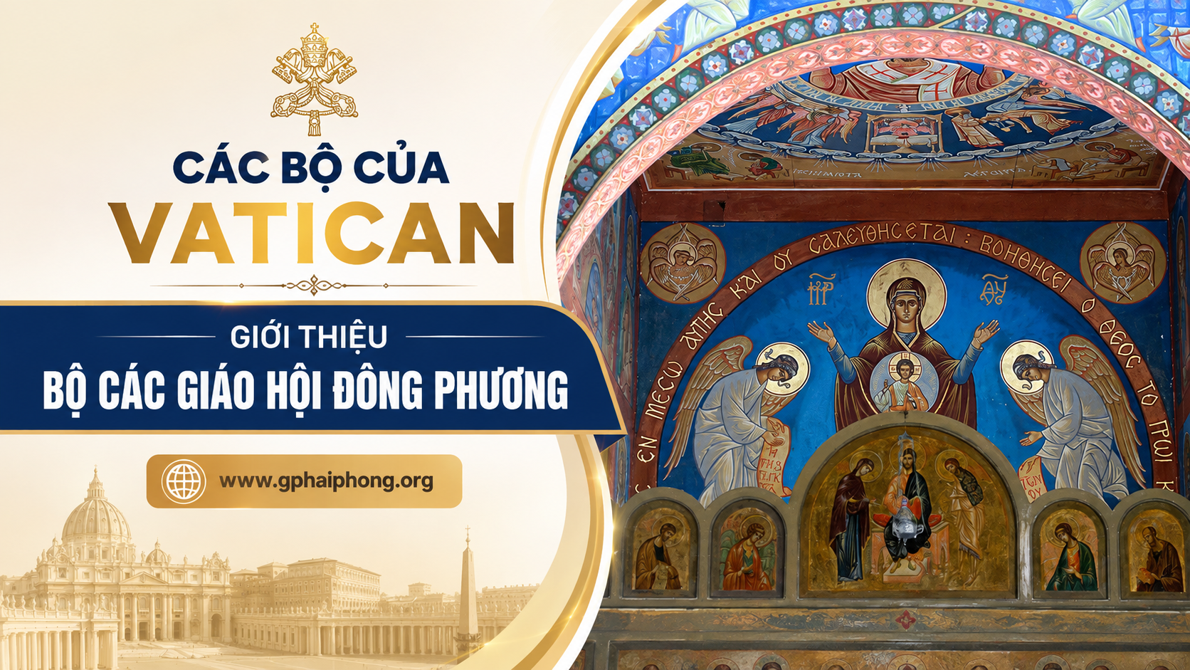 Giới thiệu Bộ Các Giáo Hội Đông Phương
